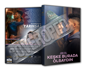 Keşke Burada Olsaydın - Wish You Were Here - 2025 Türkçe Dvd Cover Tasarımı